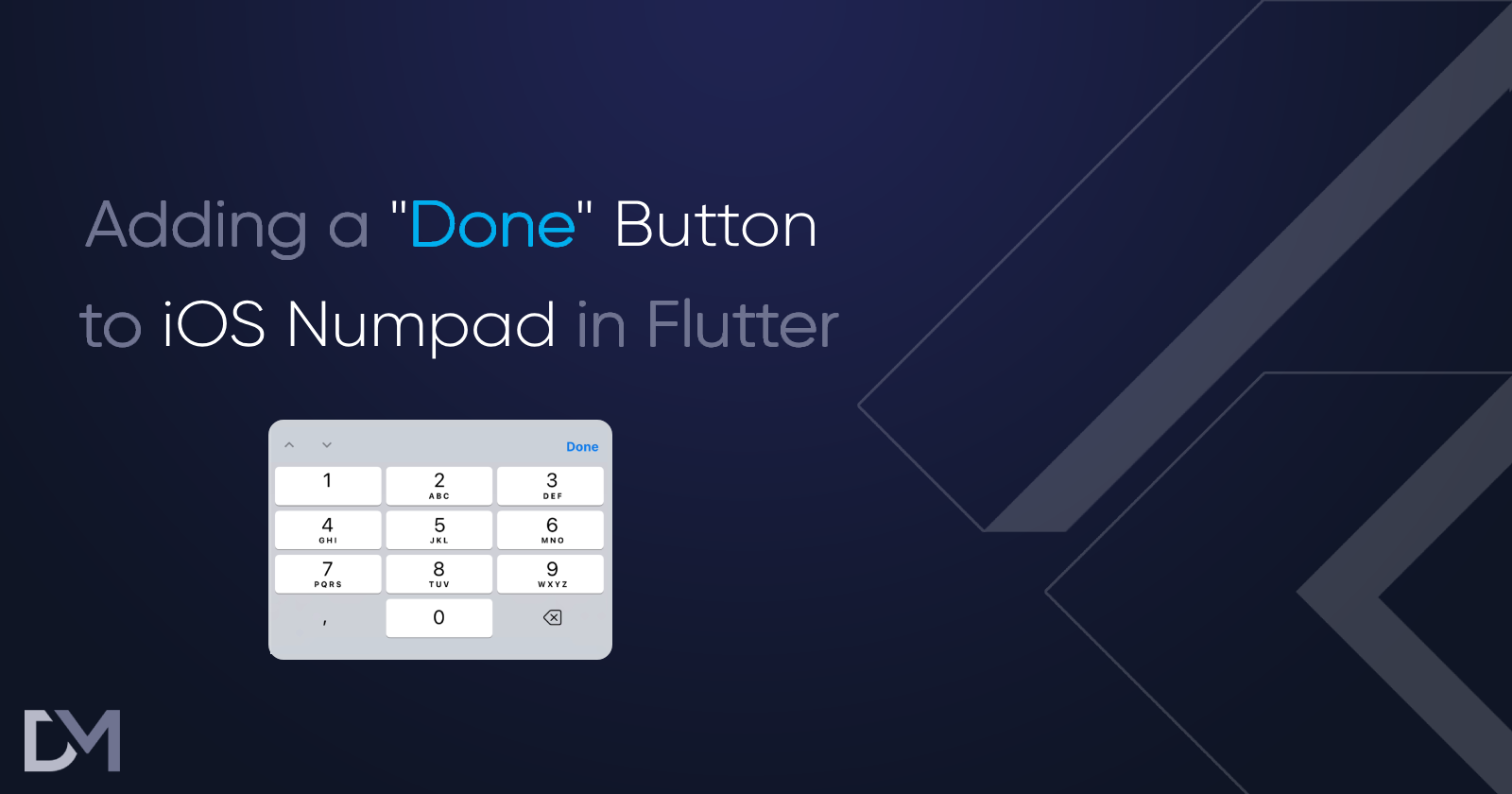 Adding a "Done" Button to iOS Numpad in Flutter